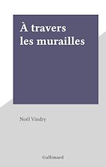 Download this eBook À travers les murailles