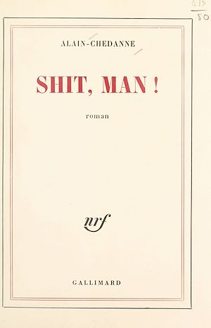 Download the eBook: Shit, man !