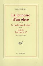 Télécharger le livre :  La jeunesse d'un clerc / Un régulier dans le siècle /Exercice d'un enterré vif