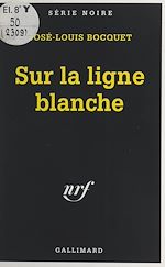 Download this eBook Sur la ligne blanche