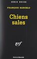 Télécharger le livre :  Chiens sales