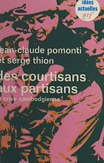 Download this eBook Des courtisans aux partisans