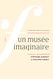 Télécharger le livre :  La Nouvelle Revue Française N° 606 - Un musée imaginaire