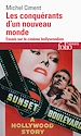 Télécharger le livre :  Les Conquérants d'un nouveau monde. Essai sur le cinéma hollywoodien