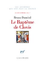 Télécharger le livre :  Le Baptême de Clovis. 24 décembre 505 ?