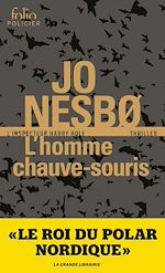 Télécharger le livre :  L'homme chauve-souris (L'inspecteur Harry Hole)