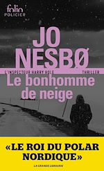 Télécharger le livre :  Le bonhomme de neige (L'inspecteur Harry Hole)