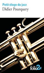 Télécharger le livre :  Petit éloge du jazz