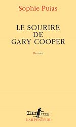 Télécharger le livre :  Le sourire de Gary Cooper