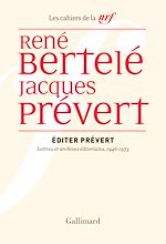 Download this eBook Éditer Prévert. Lettres et archives éditoriales, 1946-1973