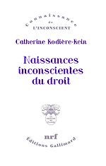 Télécharger le livre :  Naissances inconscientes du droit