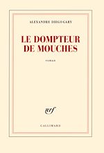 Télécharger le livre :  Le dompteur de mouches