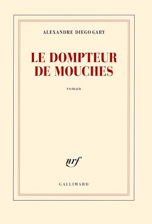 Téléchargez le livre :  Le dompteur de mouches