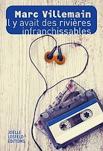 Download this eBook Il y avait des rivières infranchissables