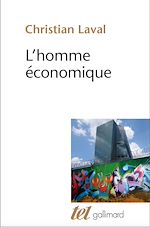 Télécharger le livre :  L'homme économique. Essai sur les racines du néolibéralisme