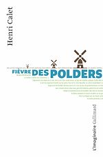 Télécharger le livre :  Fièvre des polders