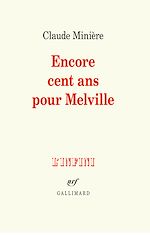 Télécharger le livre :  Encore cent ans pour Melville
