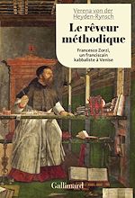 Télécharger le livre :  Le rêveur méthodique. Francesco Zorzi, un franciscain kabbaliste à Venise