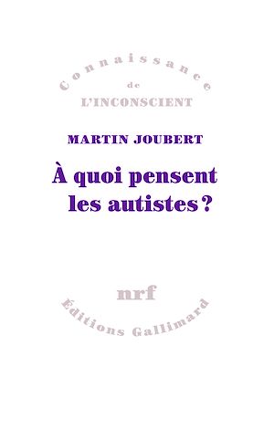 Téléchargez le livre :  À quoi pensent les autistes?