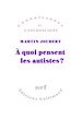 Télécharger le livre :  À quoi pensent les autistes?