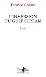 Télécharger le livre :  L'inversion du Gulf Stream