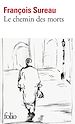 Télécharger le livre :  Le chemin des morts