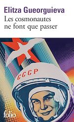 Télécharger le livre :  Les cosmonautes ne font que passer