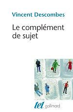 Télécharger le livre :  Le complément de sujet. Enquête sur le fait d'agir de soi-même