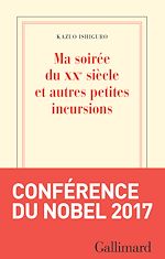 Télécharger le livre :  Ma soirée du XXe siècle et autres petites incursions