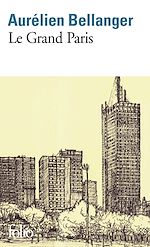 Télécharger le livre :  Le Grand Paris