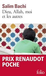 Télécharger le livre :  Dieu, Allah, moi et les autres