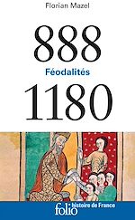 Télécharger le livre :  888-1180. Féodalités