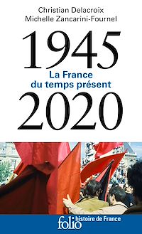 Téléchargez le livre :  1945-2020. La France du temps présent
