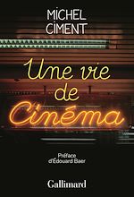 Télécharger le livre :  Une vie de cinéma