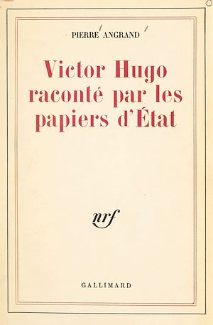 Download the eBook: Victor Hugo raconté par les papiers d'État