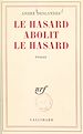Télécharger le livre :  Le hasard abolit le hasard