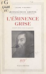 Download this eBook L'éminence grise