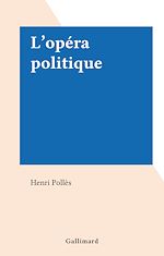 Download this eBook L'opéra politique