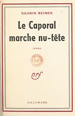 Download this eBook Le caporal marche nu-tête