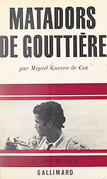 Download this eBook Matadors de gouttière