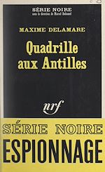 Download this eBook Quadrille aux Antilles