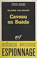 Télécharger le livre :  Caveau en Suède