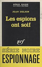 Download this eBook Les espions ont soif