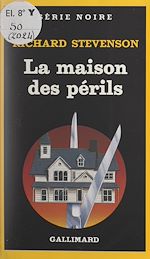 Download this eBook La maison des périls