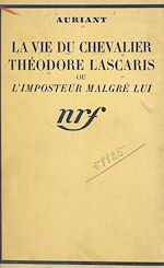 Download this eBook La vie du Chevalier Théodore Lascaris