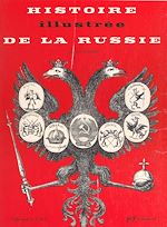 Download this eBook Histoire illustrée de la Russie