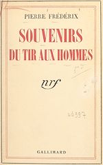 Download this eBook Souvenirs du tir aux hommes