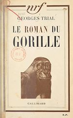 Download this eBook Le roman du gorille