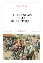 Télécharger le livre :  Les Français de la Belle Époque
