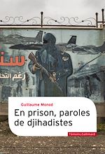 Télécharger le livre :  En prison, paroles de djihadistes